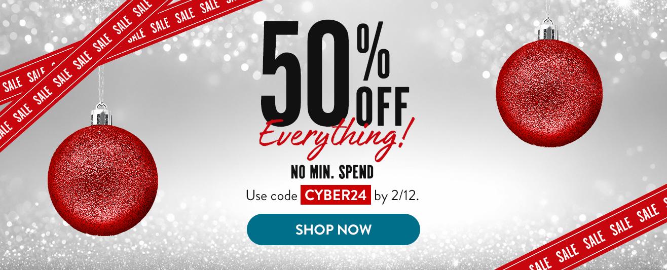 50% off everything