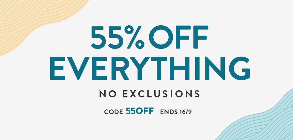 55% off everything storewide!