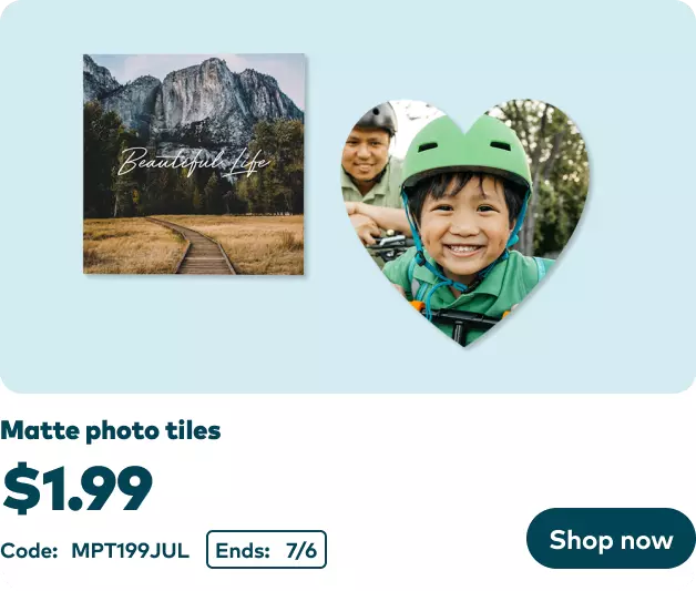 Matte Photo Tiles now $1.99 each