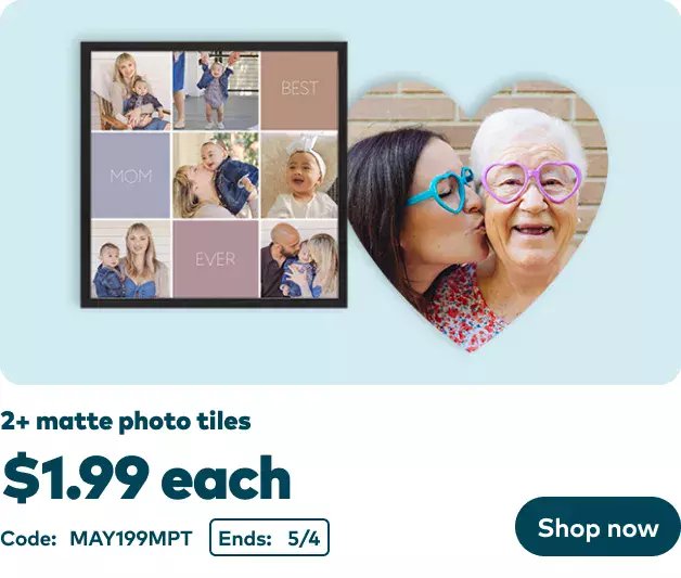 2 or more Matte Photo Tiles now $1.99 ea