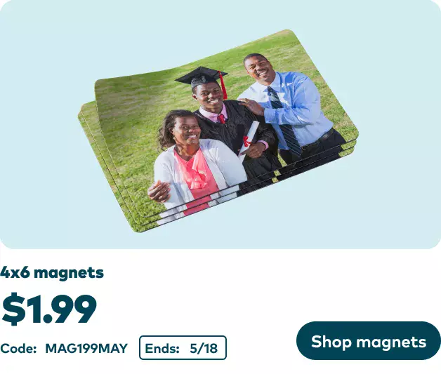 4x6 Magnets for $1.99
