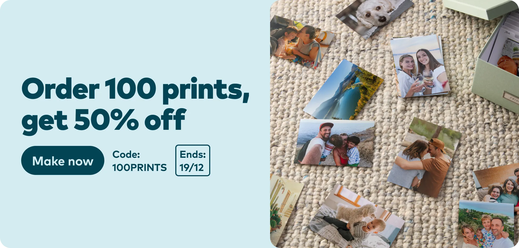 Order 100 prints and get 50% off. Code 100PRINTS