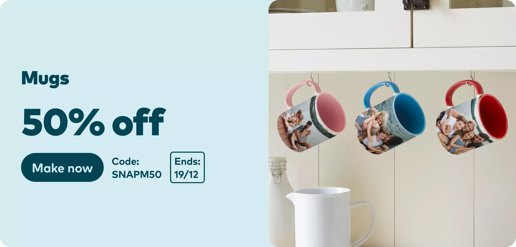 50% off mugs. Code SNAPM50