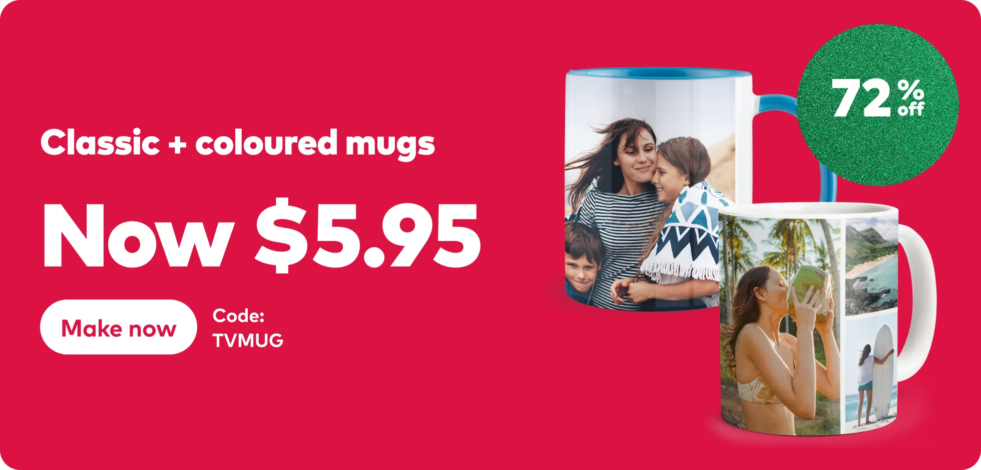 72% off Classic & Coloured Mugs