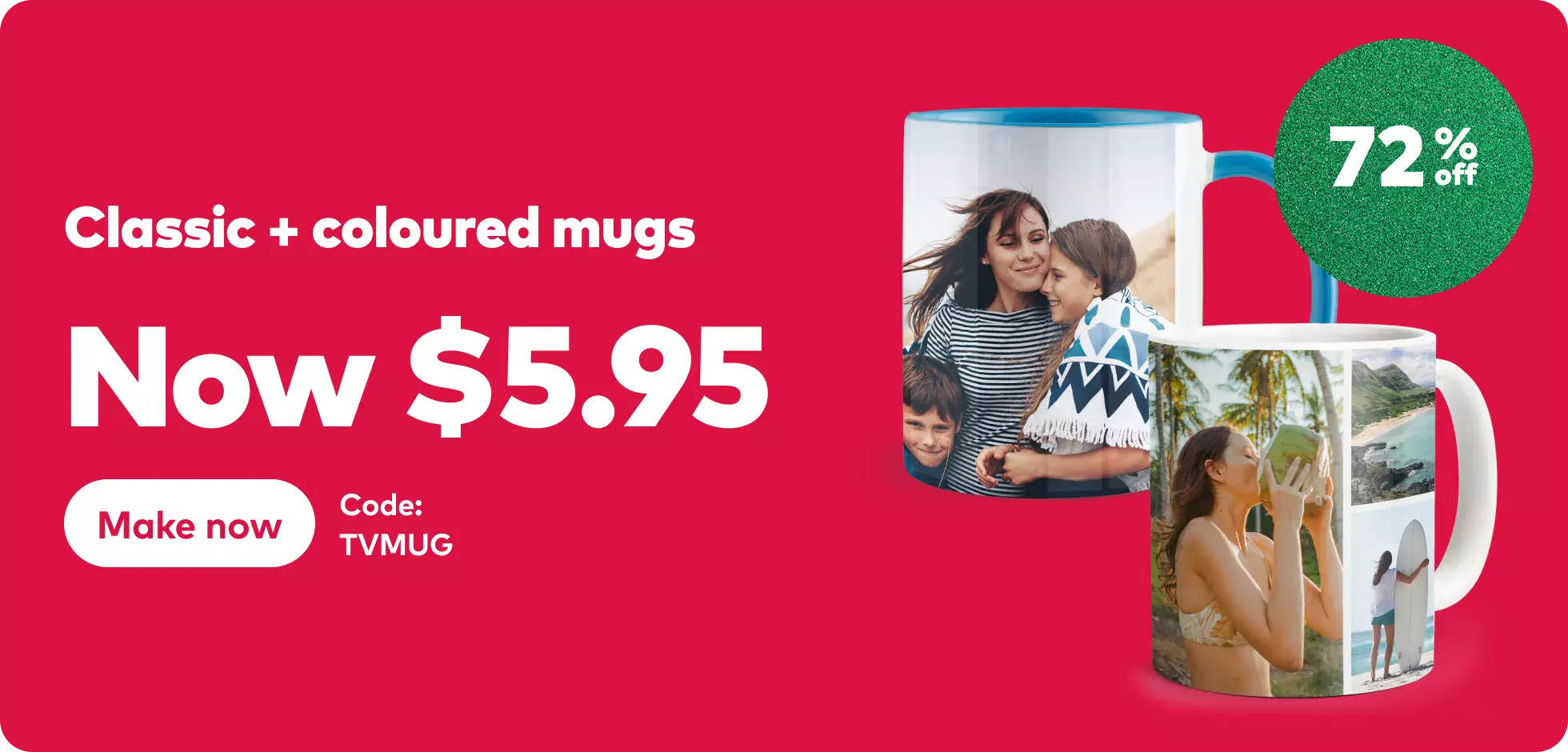72% off Classic & Coloured Mugs