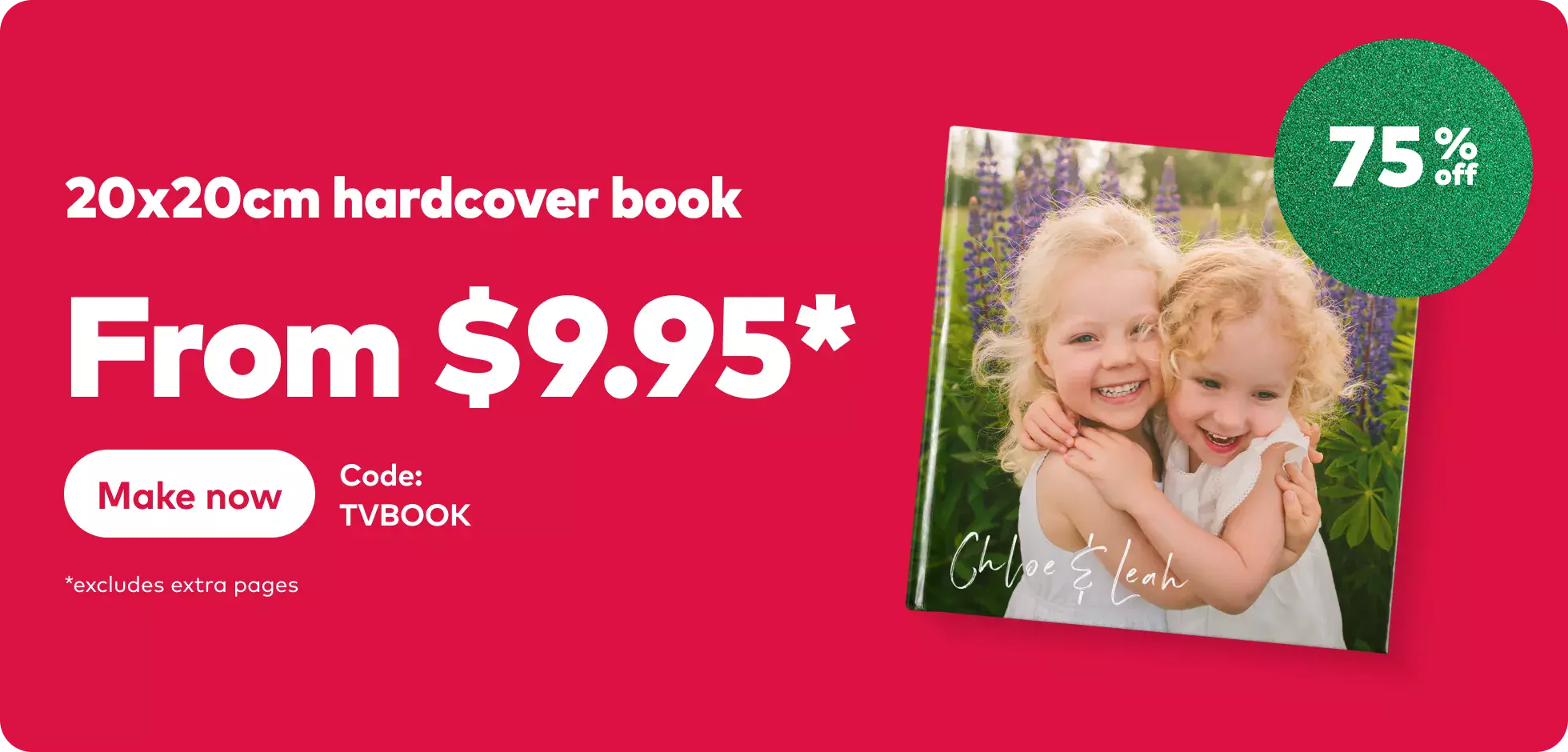75% off 20x20cm Hardcover Book*